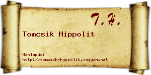 Tomcsik Hippolit névjegykártya